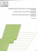 Cover of: Agricultural Land Prices & Rents in Eu 1974-1995