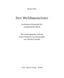 Cover of: Der Weltbaumeister. Architektur- Schauspiel für symphonische Musik. by Bruno Taut