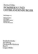 Cover of: Pommern und Ostbrandenburger. by Eberhard Völker, Manfred Pawlitta, Jens Rüdiger, Ilse Gudden-Lüddeke, Karlheinz Lau, Roswitha Wisniewski