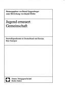 Cover of: Jugend erneuert Gemeinschaft