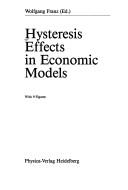 Cover of: Hysteresis Effects in Economic Models (Studies in Empirical Economics)