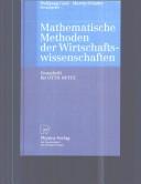 Cover of: Mathematische Methoden der Wirtschaftswissenschaften: Festschrift für Otto Opitz
