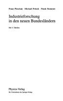 Cover of: Industrieforschung in den neuen Bundesländern (Technik, Wirtschaft und Politik)