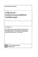 Cover of: Völkermord: friedenswissenschaftliche Annäherungen