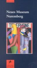 Cover of: Neues Museum: State Museum for Art and Design in Nuremberg (Prestel Museum Guides)