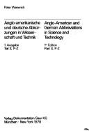 Cover of: Anglo-American and German Abbreviations in Science and Technology = Anglo-Amerikanische Und Deutsche AbkUrzungen in Wissenschaft Und Technik by Peter Wennrich