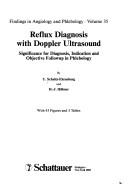 Cover of: Reflux Disgnosis With Doppler Ultrasound by U. SCHULTZ-EHRENBURG