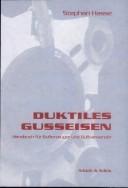 Cover of: Duktiles Gußeisen