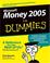 Cover of: Microsoft Money 2005 For Dummies (For Dummies (Computer/Tech))