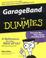Cover of: GarageBand for dummies