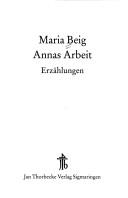 Cover of: Annas Arbeit: Erzählungen