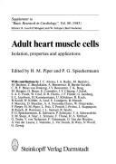 Cover of: Adult Heart Muscle Cells by Hans Michael Piper, P. G. Spieckermann