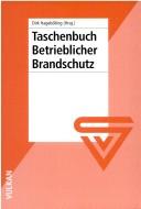 Cover of: Taschenbuch Betrieblicher Brandschutz