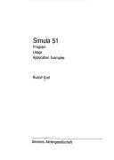Cover of: Simula51: Program-Usage-Application-Examples