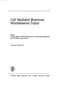 Cover of: Cell Mediated Reactions, Miscellaneous Topics Vol. 3: Par, Pseudo-Allergic Reactions. Involvement of Drugs and Chemicals (Pseudo-Allergic Reactions)