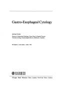 Cover of: Gastro-Esophageal Cytology (Monographs in Clinical Cytology)