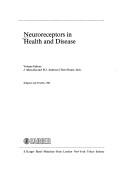 Cover of: Neuroreceptors in Health and Disease (Monographs in Clinical Neuroscience) | J. Marwaha
