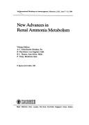 Cover of: New Advances in Renal Ammonia Metabolism (Contributions to Nephrology) by A. C. Schoolwerth, K. Kurokawa, Richard L. Tannen