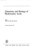 Cover of: Chemistry and Biology of Hydroxamic Acids