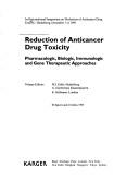 Cover of: Reduction of Anticancer Drug Toxicity: Pharmacologic, Biologic, Immunologic and Gene Therapeutic Approaches (Contributions to Oncology, Vol 48)