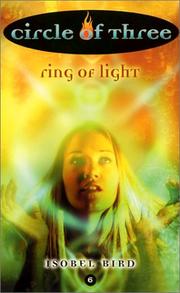 Cover of: Ring of light by Isobel Bird
