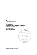 Cover of: Forced Return-20 Guidelines Adopted by the Committee of Ministers (Legal Issues)