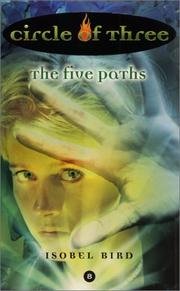 Cover of: The five paths | Isobel Bird