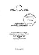 Cover of: Organisation of crime prevention: Recommendation no. R(87) 19