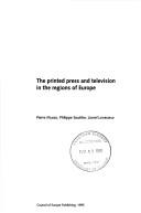 Cover of: The Printed Press and Television in the Regions of Europe (Culture)