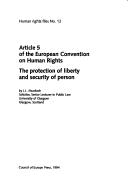 Article 5 of the European Convention on Human Rights by J.L. Murdoch