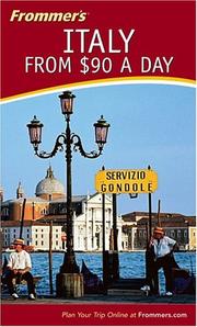 Cover of: Frommer's Italy from $90 a Day (Frommer's $ A Day) by Reid Bramblett, Lynn A. Levine
