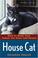 Cover of: House Cat
