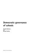 Cover of: Democratic Governance of Schools (Human Rights Education/Intercultural Education) by Elisabeth Backman, Bernard Trafford