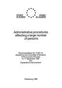 Cover of: Administrative Procedures Affecting a Large Number of Persons: Recommendation No. R(87)16 Adopted by the Committee of Ministers of the Council of Europe ... and Explanatory Memorandum (Legal Affairs)