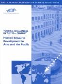 Cover of: Tourism Challenges in the 21st Century: Human Resource Development in Asia and the Pacific