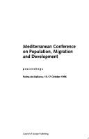 Cover of: Mediterranean Conference on Population, Migration and Development: Proceedings
