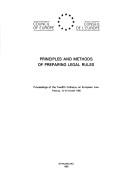 Principles and methods of preparing legal rules by Colloquy on European Law (12th 1982 Fribourg, Switzerland)