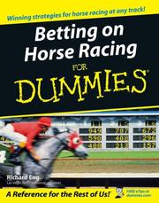 Cover of: Betting on horse racing for dummies by Richard Eng