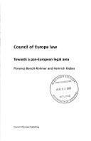 Cover of: Council of Europe Law: Towards a Pan-european Legal Area (International Law)