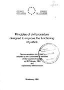 Cover of: Principles of civil procedure designed to improve the functioning of justice by Council of Europe.