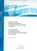 Cover of: Council of Europe Frame Work Convention on the Value of Cultural Heritage for Society/ Covention-cadre Du Conseil De L'europe Sur La Valeur Du Patrimoine ... Pour La Societe (Council of Europe Treaty)