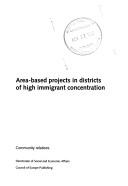 Cover of: Area-Based Projects in Districts of High Immigrant Concentration (Community Relations) by Council Of Europe