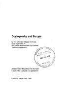 Cover of: Dostoyevsky and Europe | Catherine Dalipagic-Czimazia