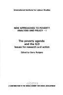 The Poverty Agenda and the Ilo by Gerry Rodgers