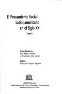 Cover of: El pensamiento social latinoamericano en el Siglo XX