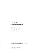 Cover of: VIS-A-VIS Primary Schools (Education)