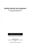 Cover of: Equality, diversity and enlargement: report on measures to combat discrimination in acceding and candidate countries