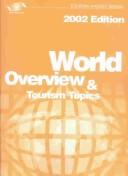 Cover of: Tourism Market Trends: World Overview & Tourism Topics, 2002 (Tourism Market Trends)