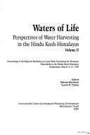 Waters of life by Regional Workshop on Local Water Harvesting for Mountain Households in the Hindu Kush-Himalayas (1999 Kathmandu, Nepal)