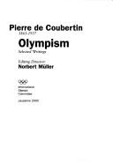 Cover of: Olympism | Pierre de Coubertin